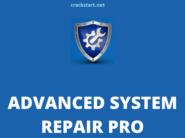 Advanced System Repair Pro key Full Crack Download 2022
