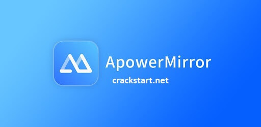 ApowerMirror Full Crack For PC Free Download Latest 2022
