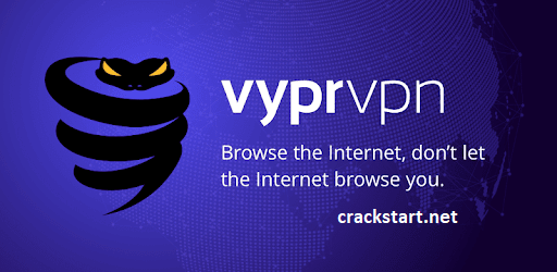 VyprVPN Crack:4.3.1V Full Version Free Download For PC